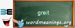 WordMeaning blackboard for greit